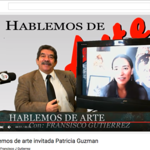 Entrevista de 46 mins en Hablemos de Arte Con Francisco Gutierrez. 46 mins interview at Hablemos de Arte con Francisco Gutierrez. www.youtube.com/watch?v=w7IZ7MT69I4&feature=youtu.be