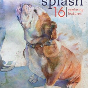 · SPLASH 16: Best of Watercolor series. Exploring Texture. North Light Books. 2014.